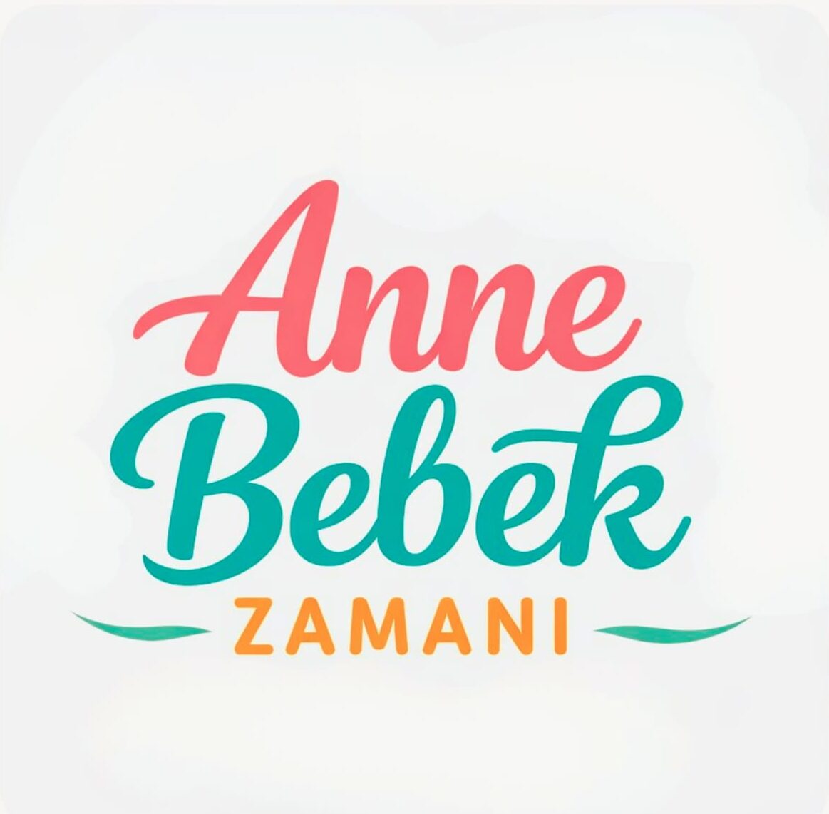 Anne Bebek Zamanı